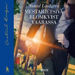 Mestarietsivä Blomkvist vaarassa