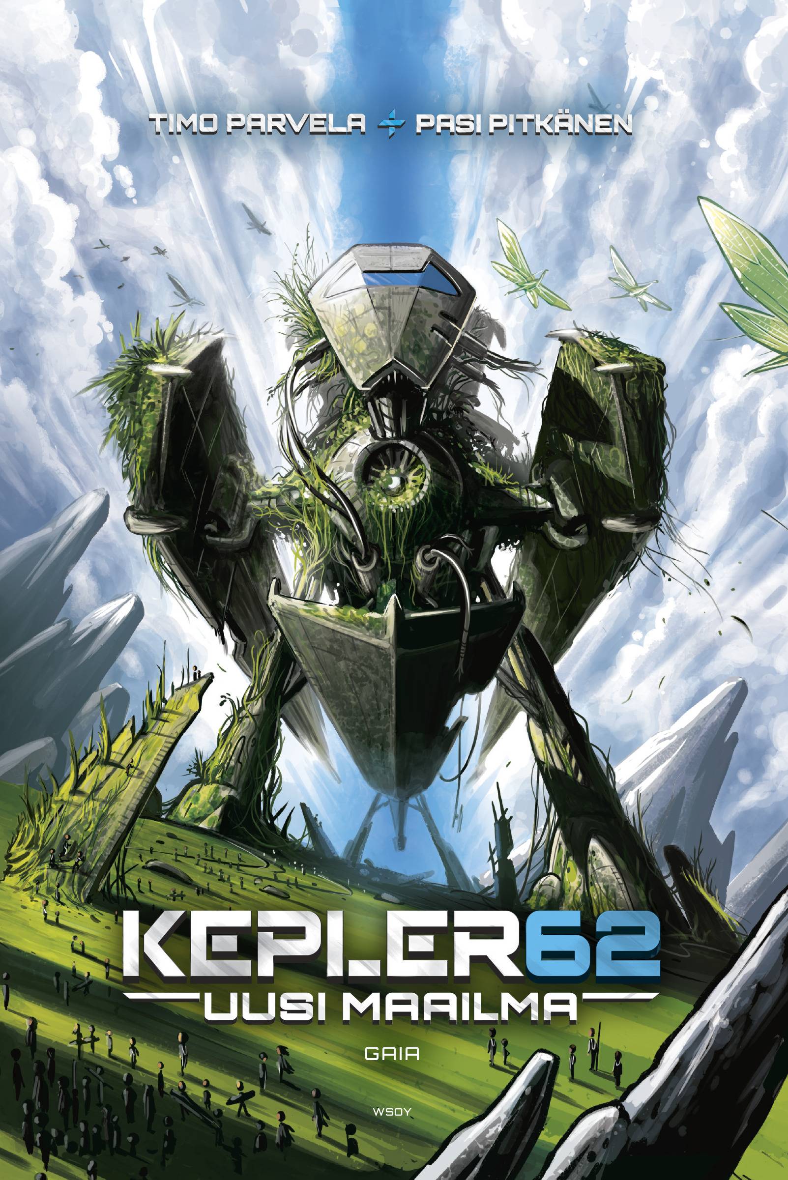 Kepler62 Uusi maailma : Gaia