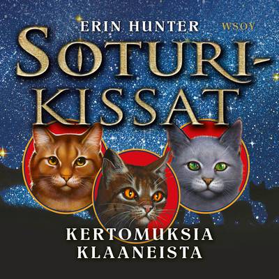 Soturikissat: Kertomuksia klaaneista