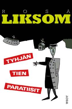 Tyhjän tien paratiisit