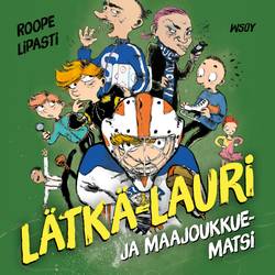 Lätkä-Lauri ja maajoukkuematsi 