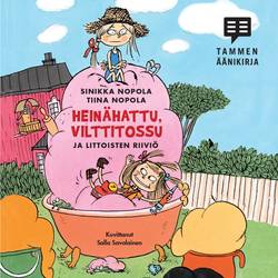 Heinähattu, Vilttitossu ja Littoisten riiviö