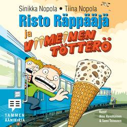 Risto Räppääjä ja viimeinen tötterö