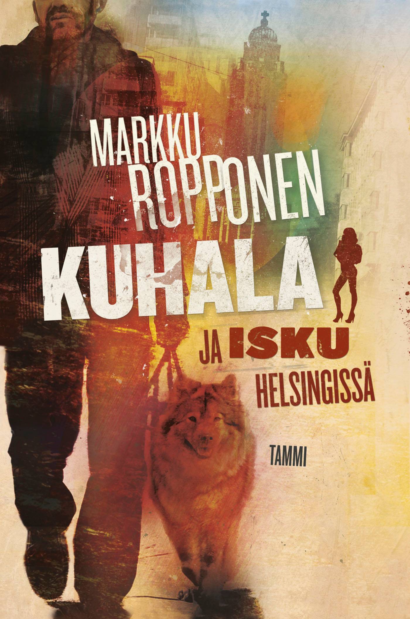 Kuhala ja isku Helsingissä