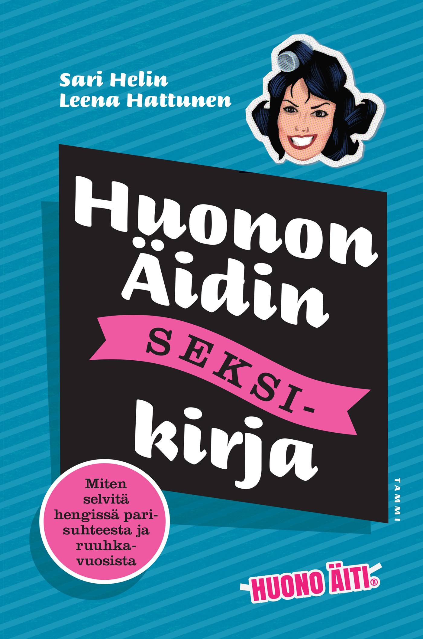 Huonon äidin seksikirja