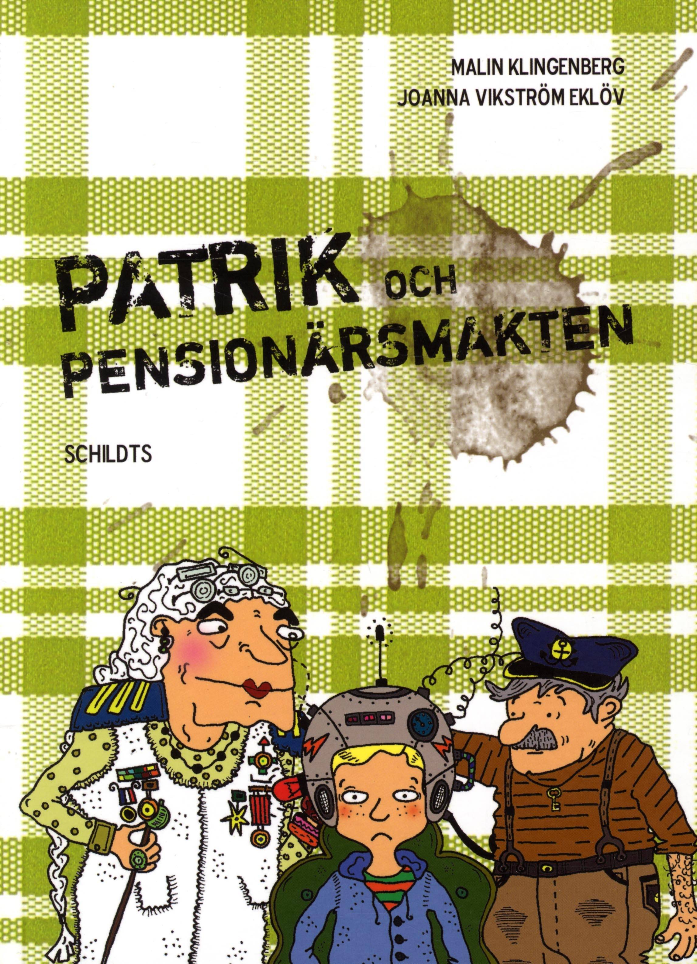 Patrik och pensionärsmakten