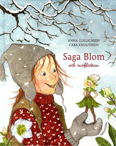 Saga Blom och snöflickan