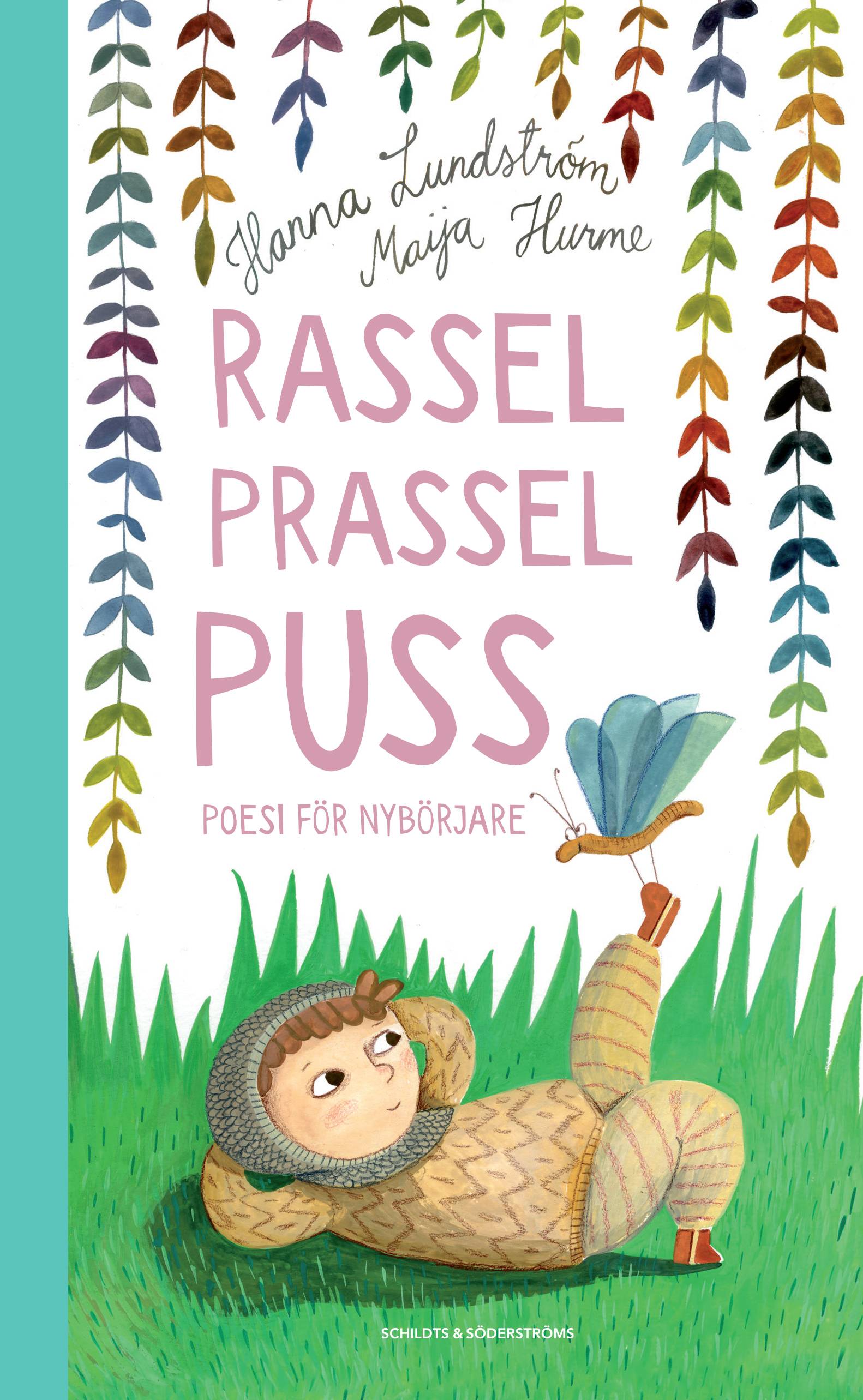 Rassel, prassel, puss