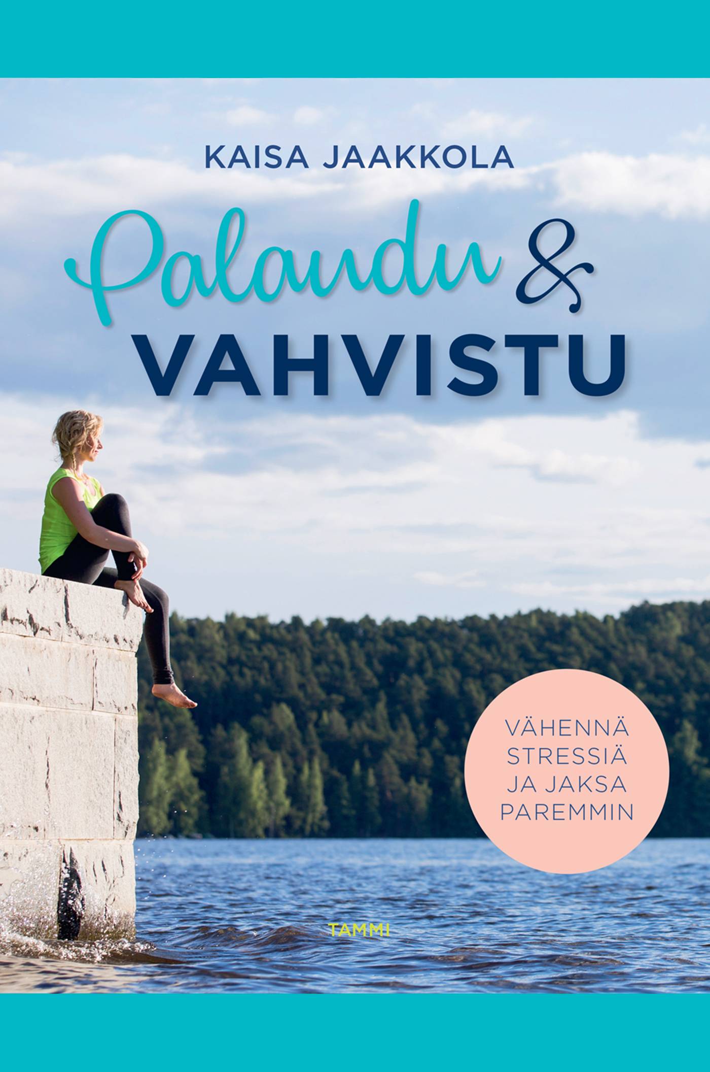 Palaudu & vahvistu