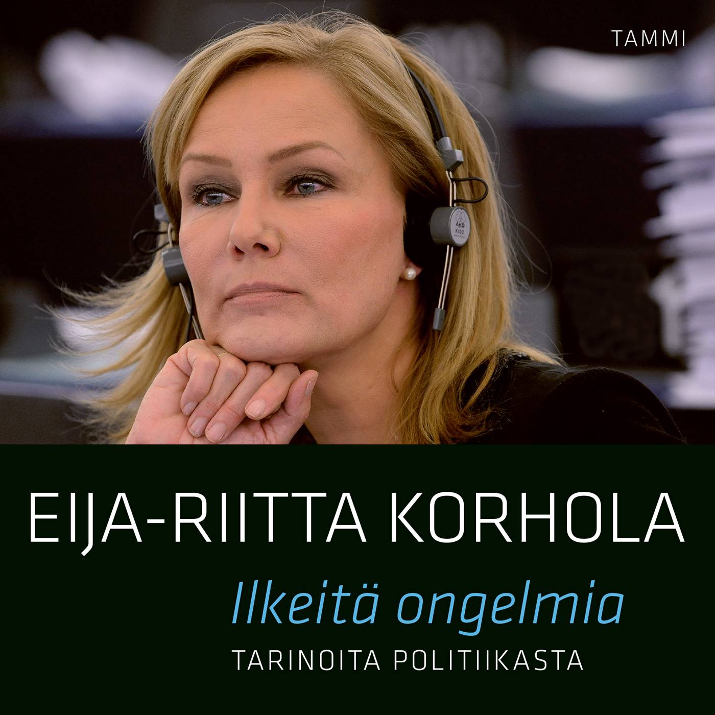 Ilkeitä ongelmia : tarinoita politiikasta