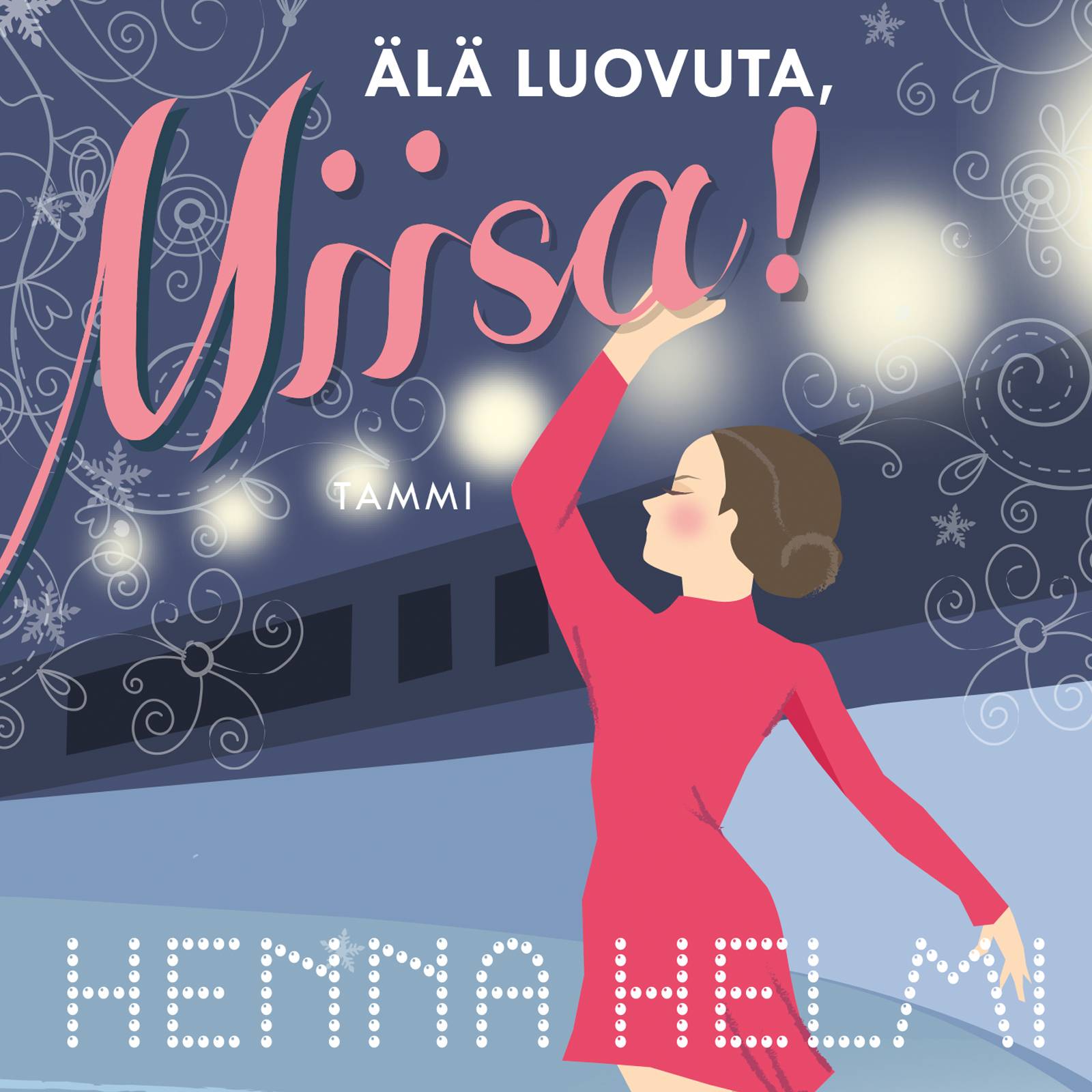 Älä luovuta, Miisa!