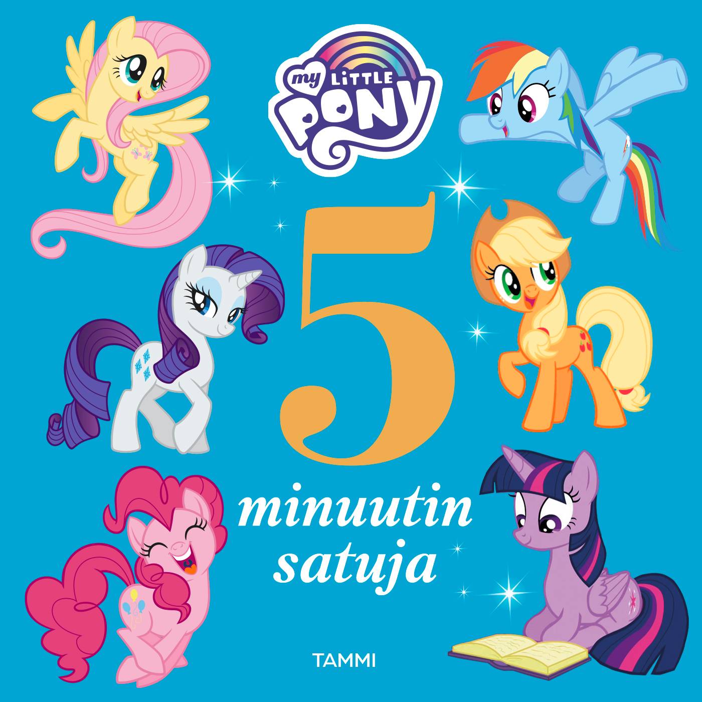 My little pony : 5 minuutin satuja