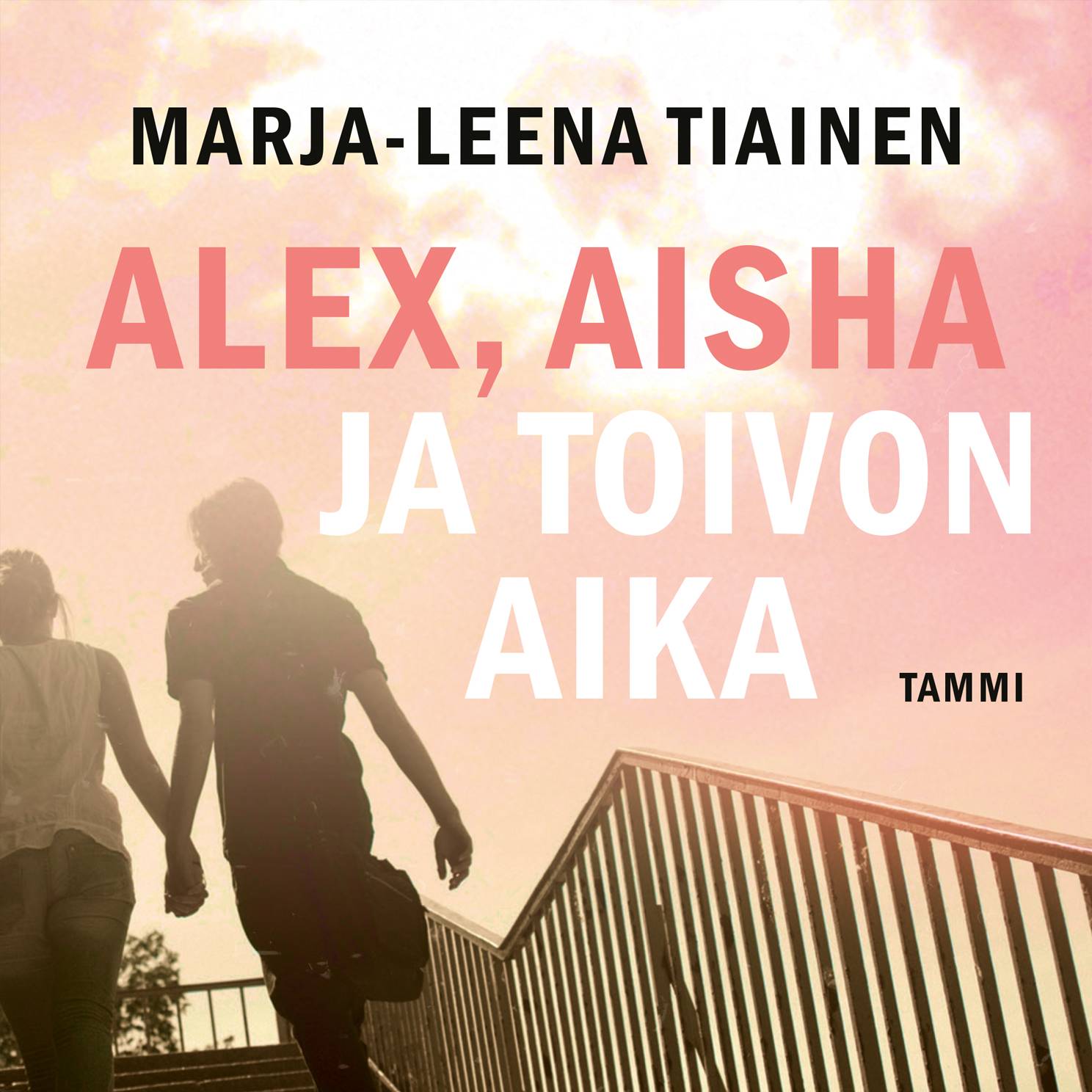 Alex, Aisha ja toivon aika