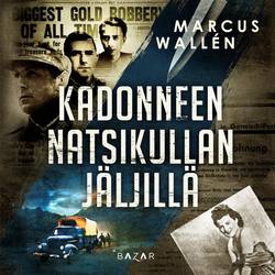 Kadonneen natsikullan jäljillä