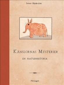 Känslornas mysterier : en naturhistoria