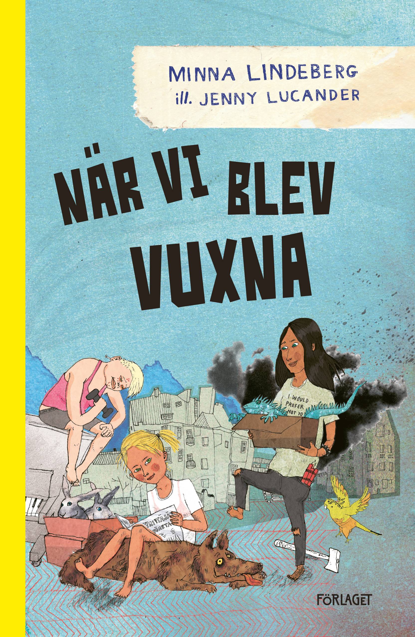 När vi blev vuxna