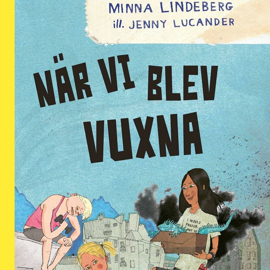 När vi blev vuxna