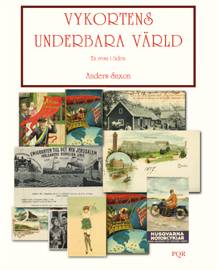 Vykortens underbara värld : en resa i tiden