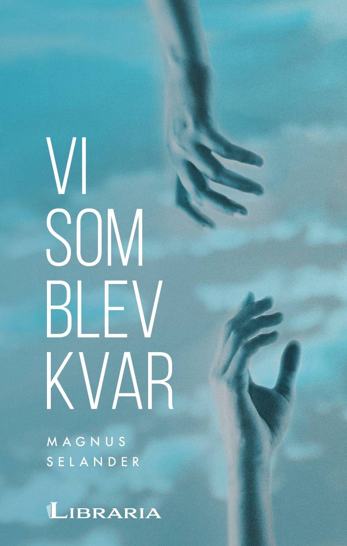 Vi som blev kvar