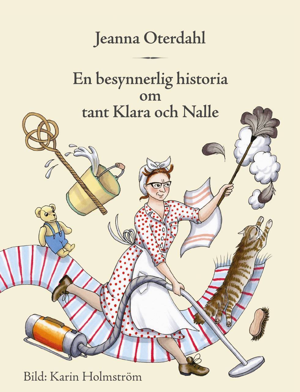 En besynnerlig historia om tant Klara och Nalle