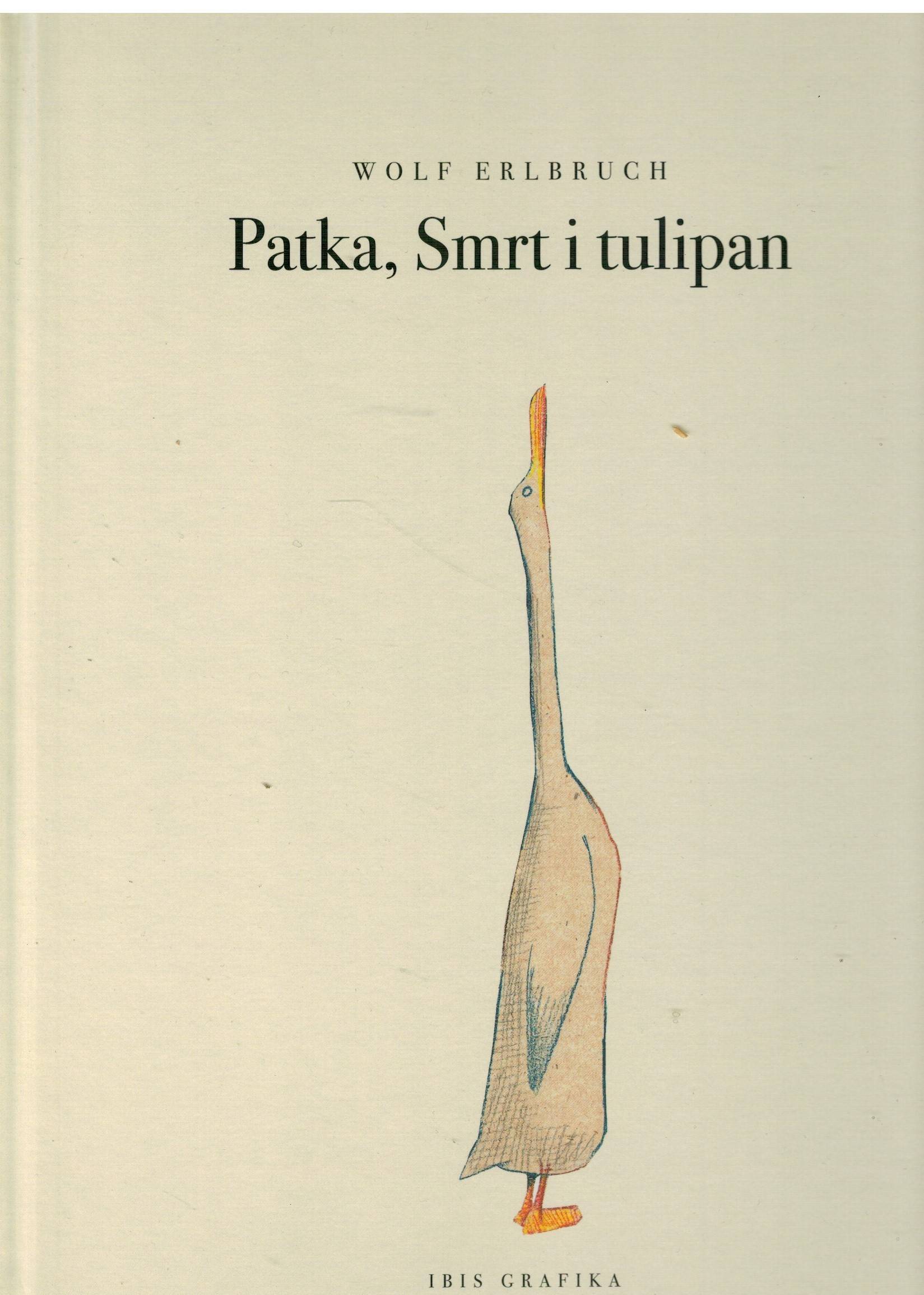 Patka, Smrt i tulipan
