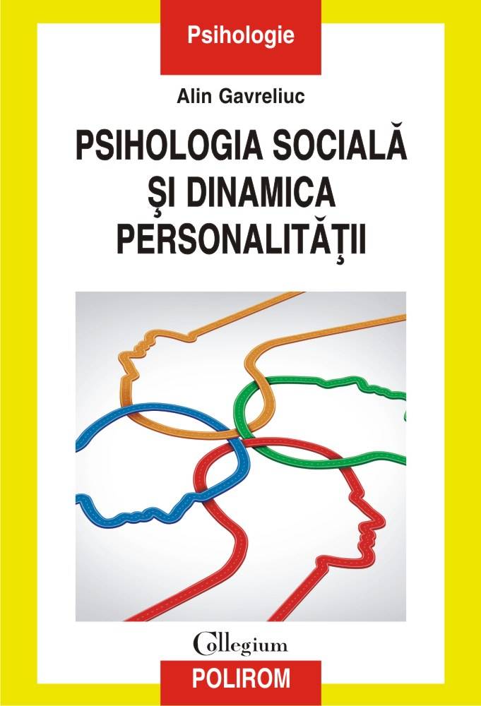 Psihologia sociala si dinamica personalitatii