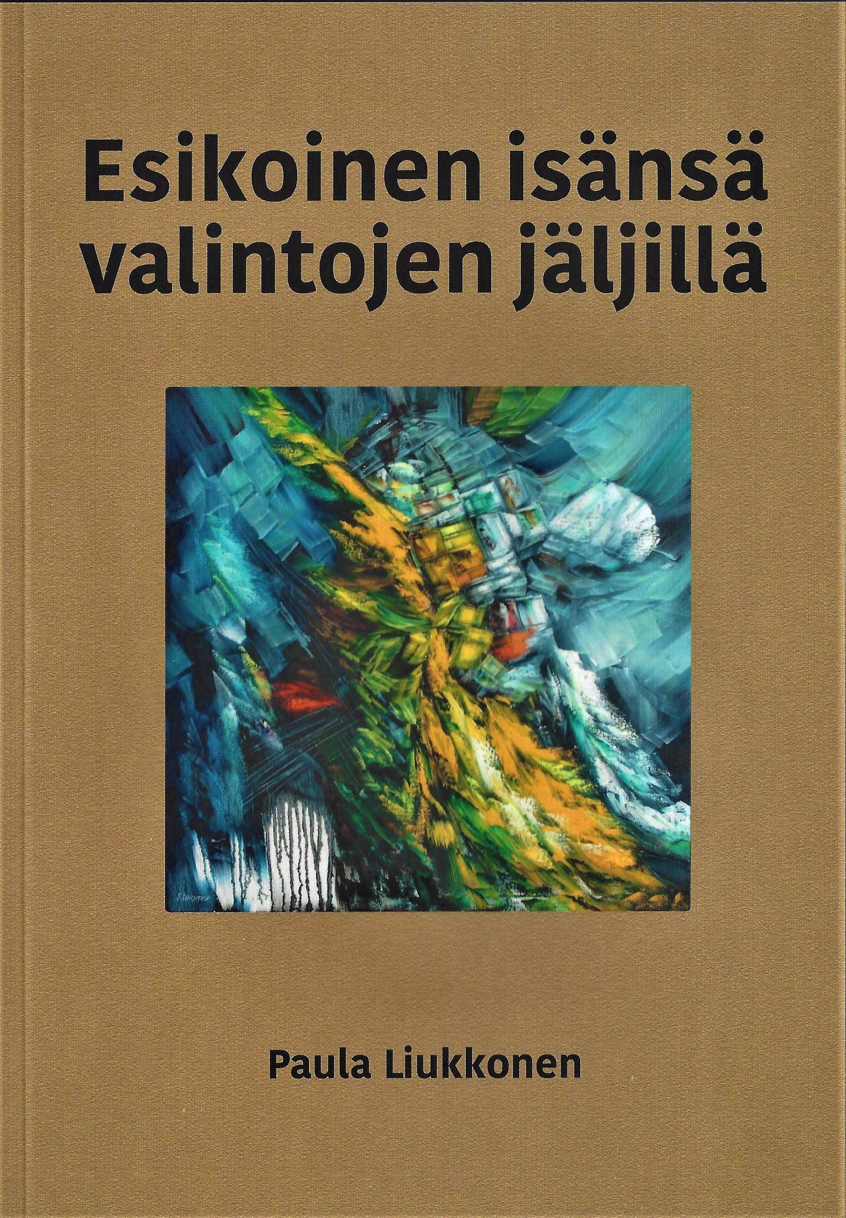 Esikoinen isänsä valintojen jäljillä