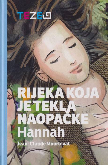 Rijeka koja je tekla naopačke Hannah