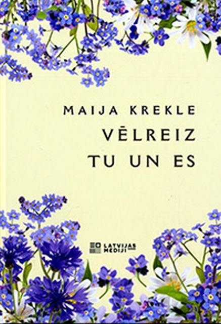 Vēlreiz tu un es