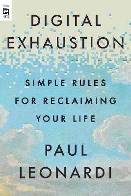 Digital Exhaustion