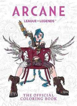 Arcane: The Official Coloring Book