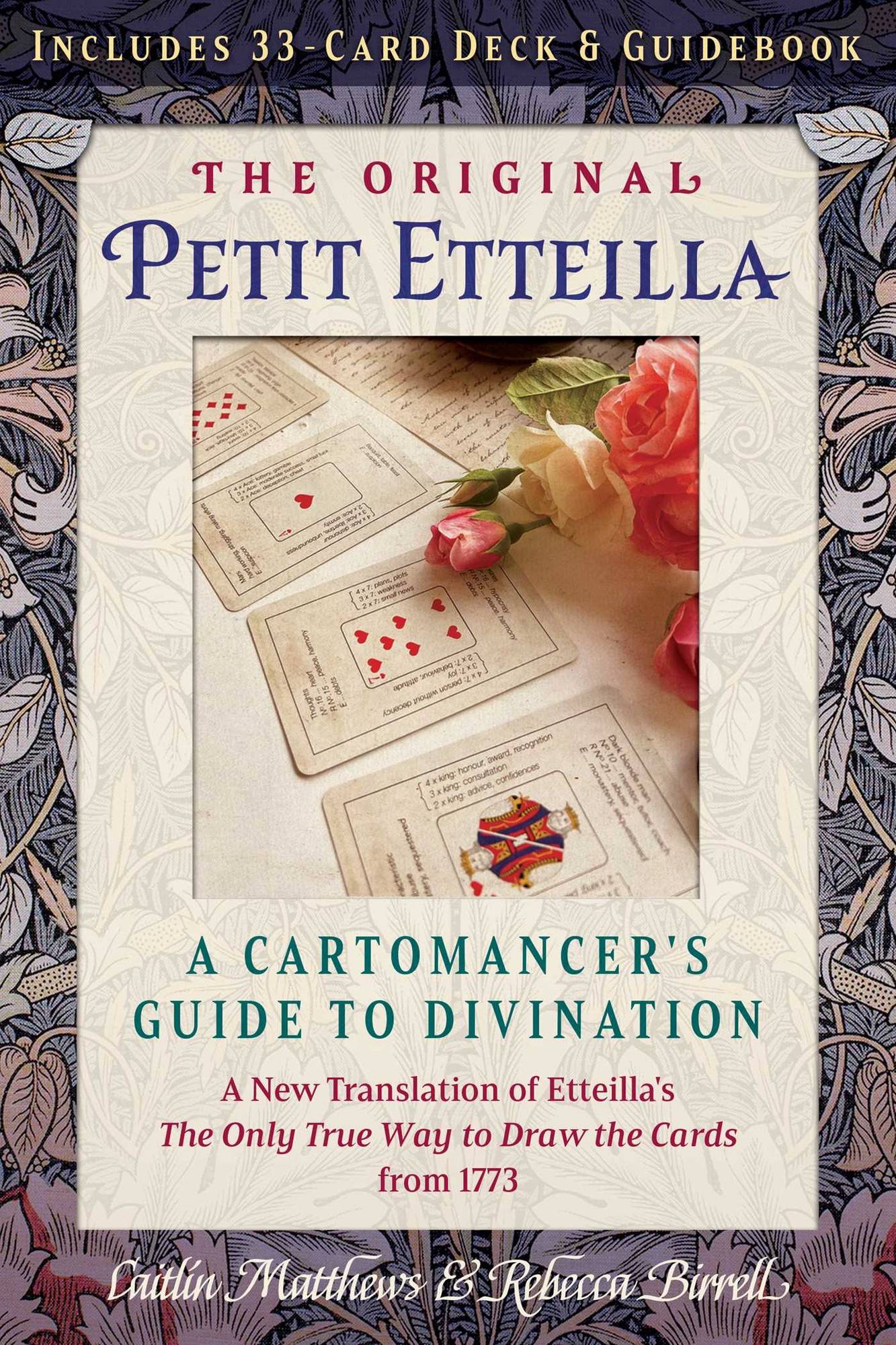 The Original Petit Etteilla: A Cartomancer's Guide to Divination