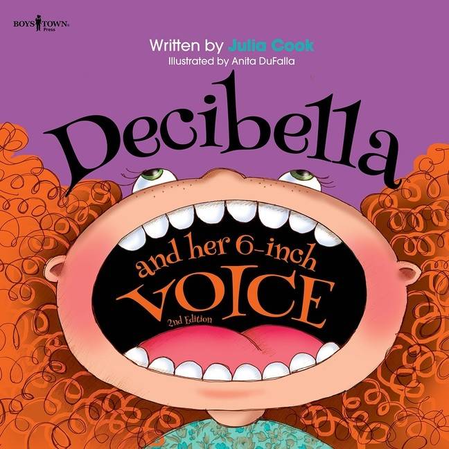Decibella And Her 6-Inch Voice - 2Nd Edition