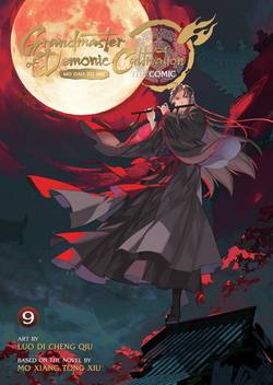 Grandmaster of Demonic Cultivation Vol. 9 : Mo Dao Zu Shi (The Comic / Manhua)